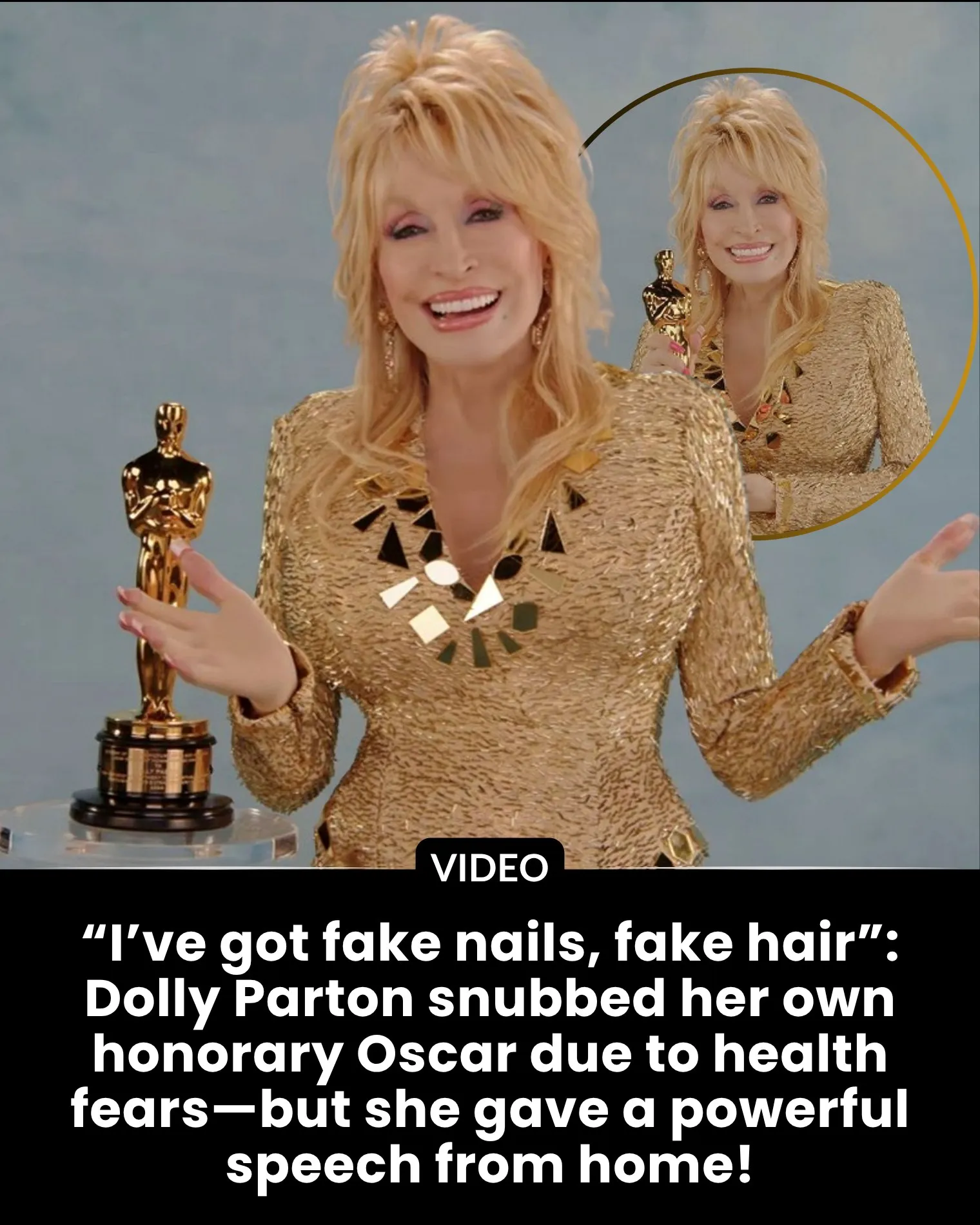 “I’VE GOT FAKE NAILS, FAKE HAIR”—DOLLY PARTON’S GOLDEN-HEARTED OSCAR SPEECH THAT SILENCED HEALTH RUMORS